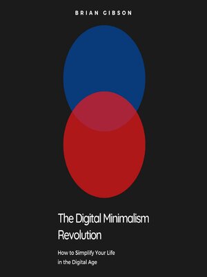 cover image of The Digital Minimalism Revolution